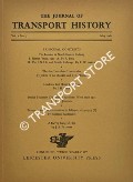 The Journal of Transport History - 1961 / 1962 by SIMMONS, Jack & ROBBINS, R. M. (eds.)